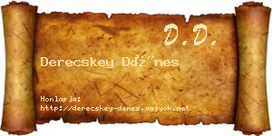 Derecskey Dénes névjegykártya